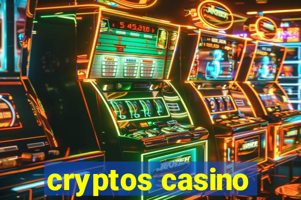 cryptos casino