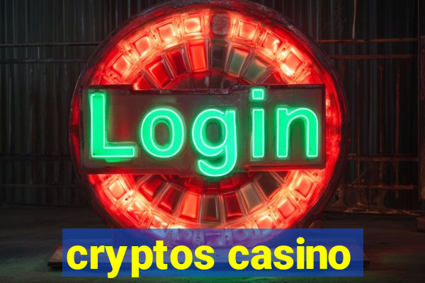 cryptos casino