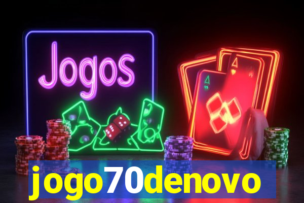 jogo70denovo