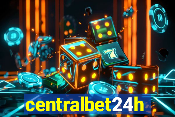 centralbet24h