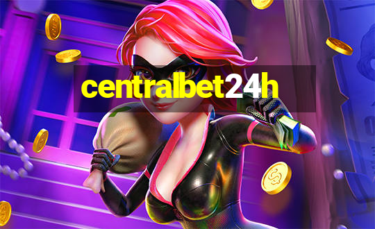 centralbet24h