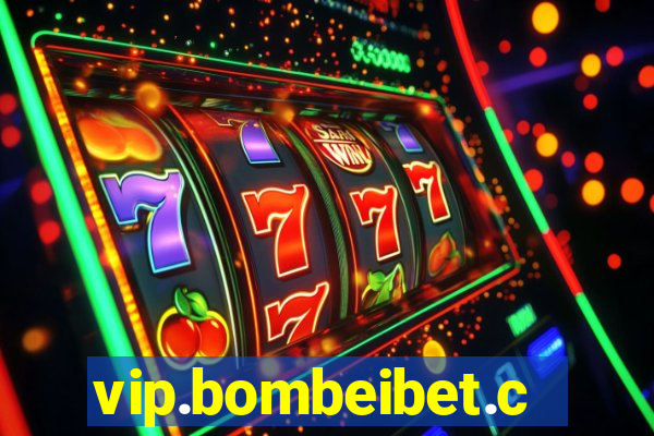 vip.bombeibet.com