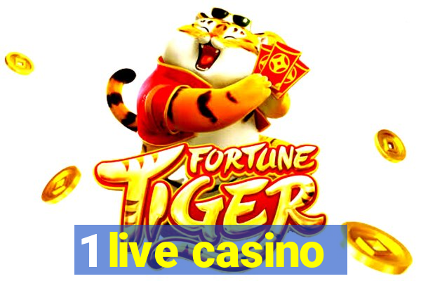 1 live casino