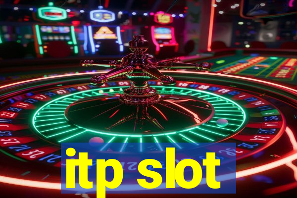 itp slot