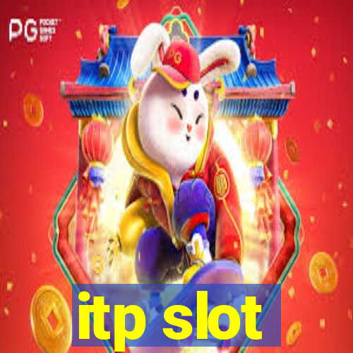 itp slot