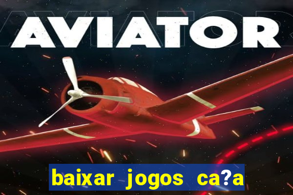 baixar jogos ca?a niquel halloween gratis