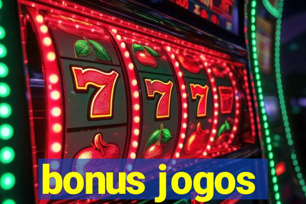 bonus jogos