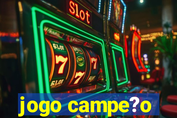 jogo campe?o