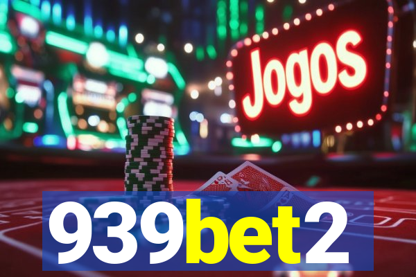 939bet2