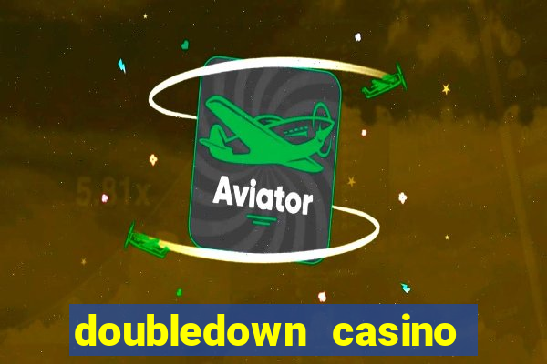 doubledown casino slots games blackjack roulette