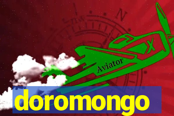 doromongo