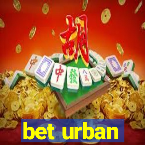 bet urban