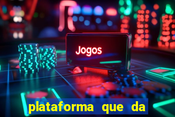 plataforma que da para depositar 1 real