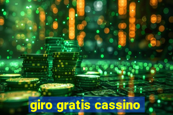 giro gratis cassino