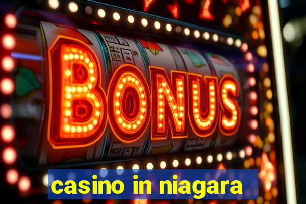 casino in niagara