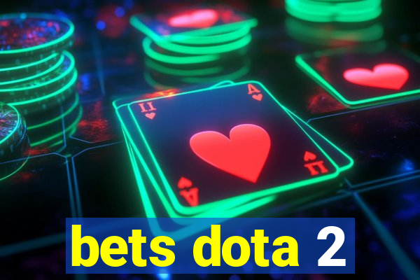 bets dota 2