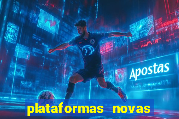 plataformas novas com bonus de cadastro