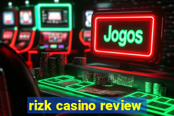 rizk casino review