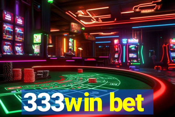 333win bet