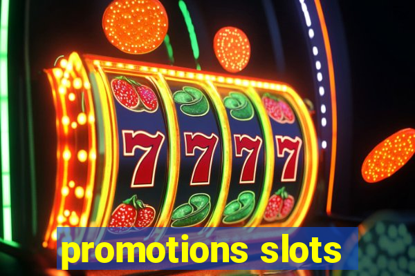 promotions slots