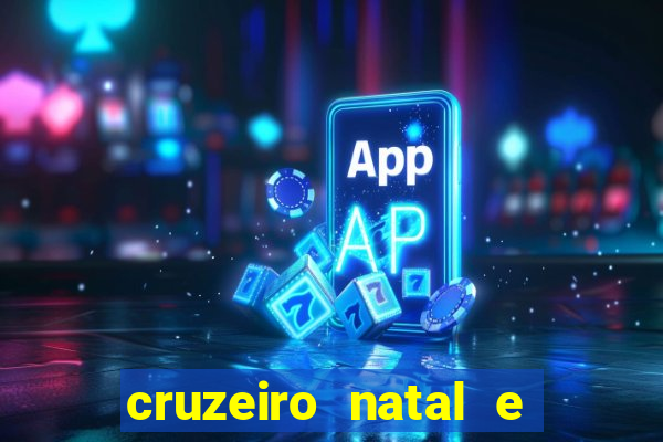 cruzeiro natal e ano novo