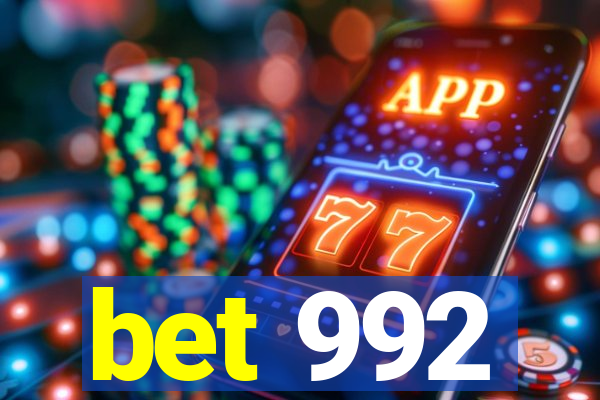 bet 992