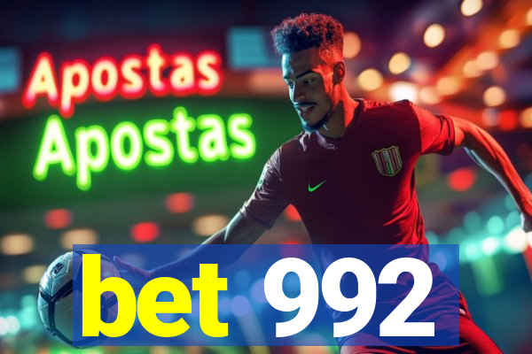 bet 992