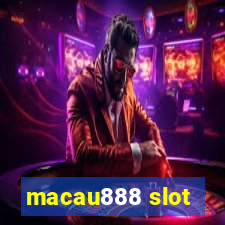 macau888 slot