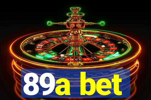 89a bet