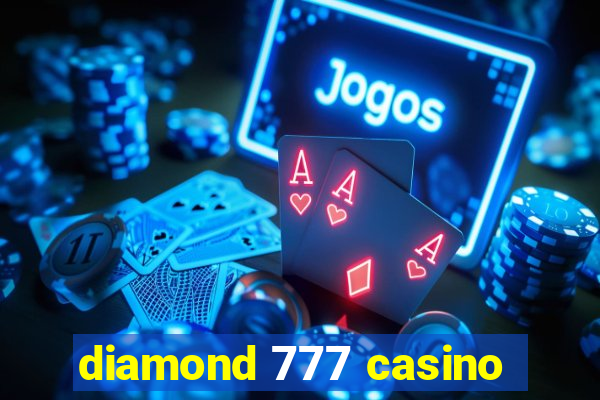 diamond 777 casino