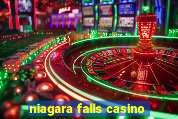 niagara falls casino