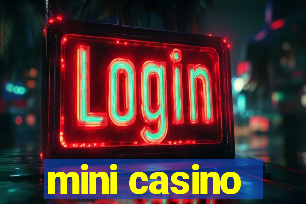 mini casino