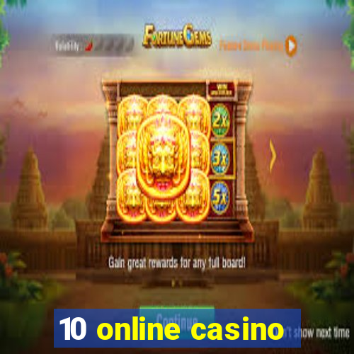 10 online casino