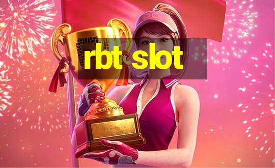 rbt slot