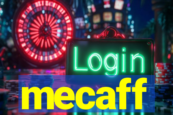 mecaff