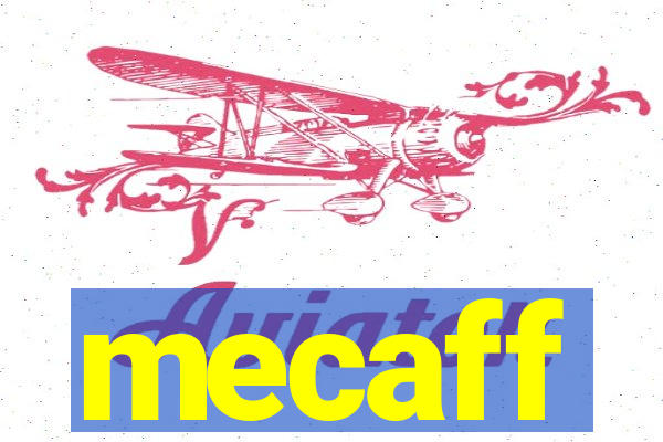 mecaff