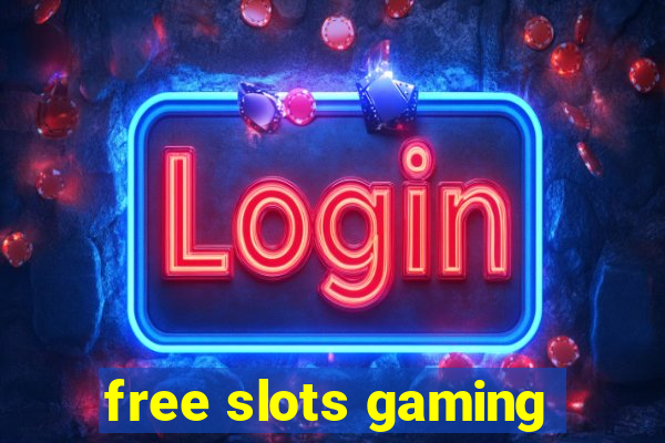 free slots gaming