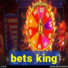 bets king