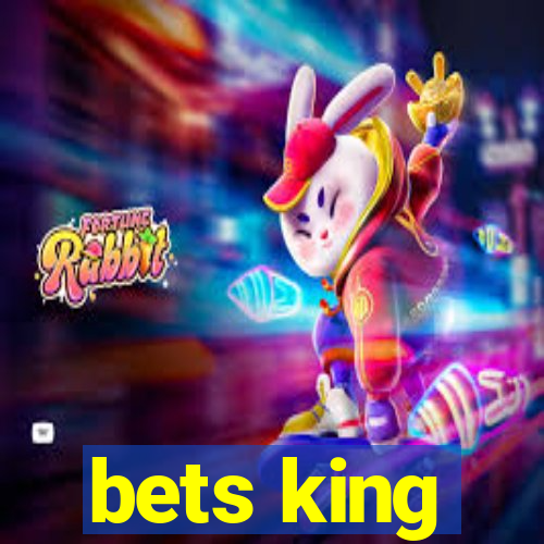 bets king