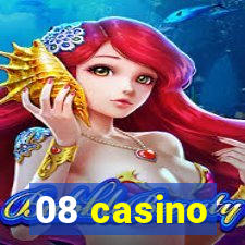 08 casino