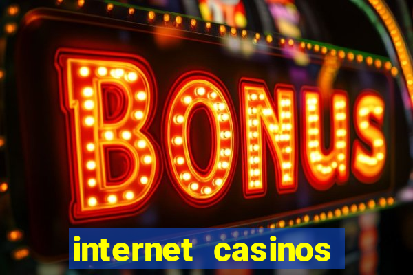 internet casinos slot machines