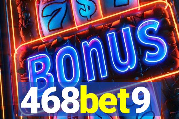 468bet9