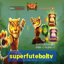 superfuteboltv