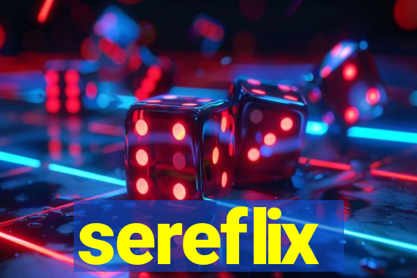 sereflix