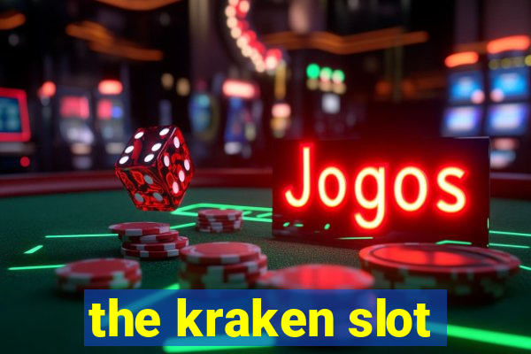 the kraken slot