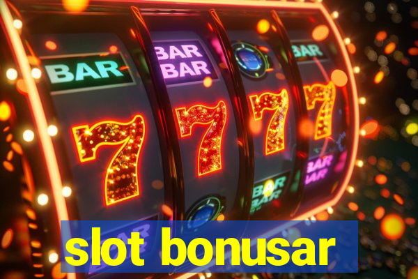 slot bonusar