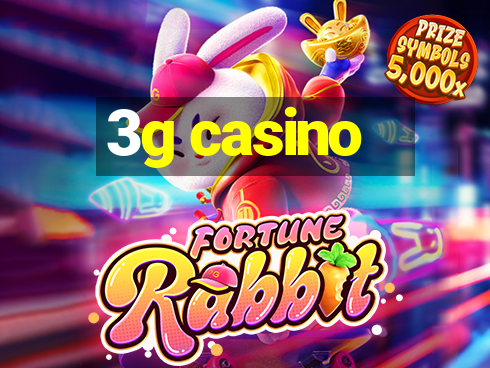 3g casino