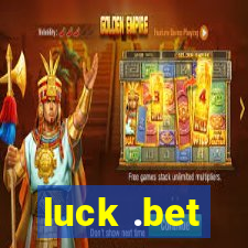 luck .bet