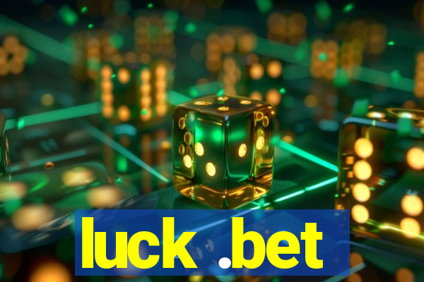 luck .bet