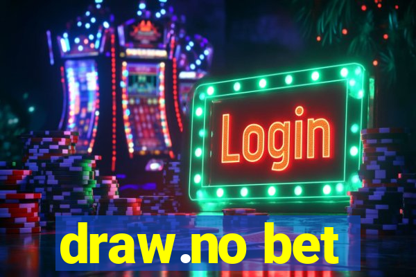 draw.no bet